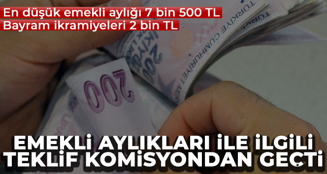 Emekli aylıklarına ilişkin teklif