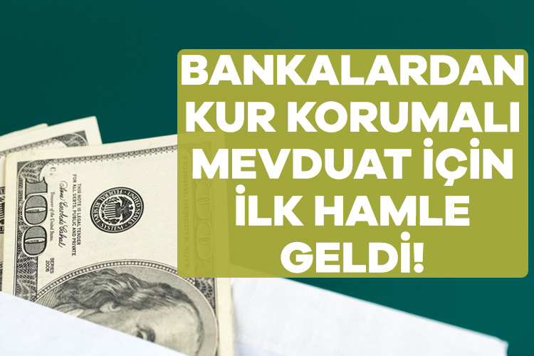 Merkez Bankası’nın Kur Korumalı Mevduat (KKM) hesapları için aldığı karar