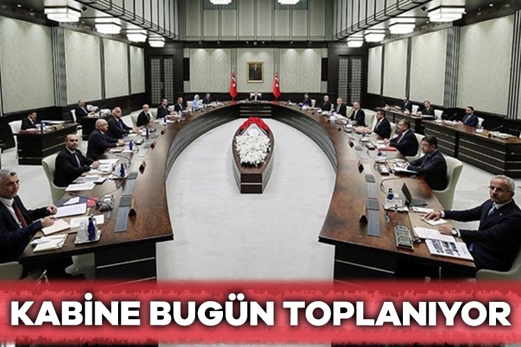 Cumhurbaşkanlığı Kabinesi bugün Beştepe’de