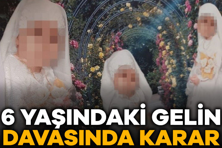 6 yaşındaki çocuğun evlendirilmesiyle