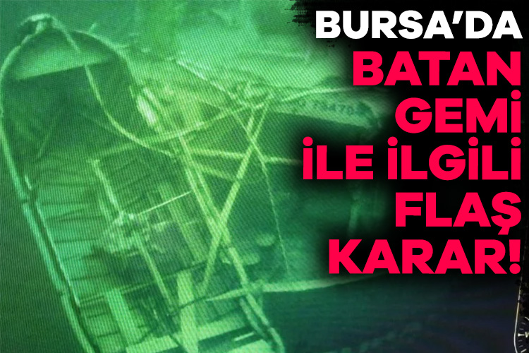 Marmara Adası’nda bulunan gemi enkazında sonar cihazıyla tespit edildiğini duyurduğu