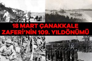 18 Mart Çanakkale Zaferi’nin anlamı nedir? 18 Mart Çanakkale Zaferi’nin önemi nedir? Çanakkale Zaferi’nin bu yıl kaçıncı yıl dönümü?