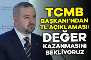 TCMB Başkanı Karahan’dan TL açıklaması!