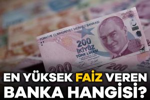 Türk Lirası için adımlar peş peşe geldi! En yüksek faiz veren banka hangisi?