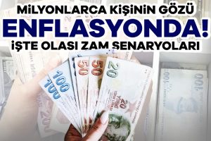 Milyonlarca emekli ve memurun gözü enflasyonda! İşte olası zam senaryoları