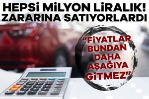 Hepsi milyon liralık! Zararına satıyorlardı: ‘7 Temmuz’u işaret ettiler