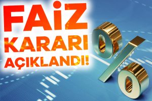 Faiz kararı açıklandı!