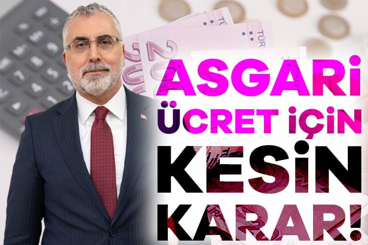 Çalışma ve Sosyal Güvenlik Bakanı Vedat Işıkhan, “Asgari ücrette artış