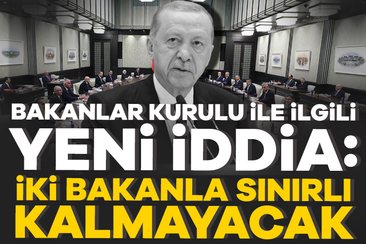 Bakanlar Kurulu’ndaki değişikliğin ardından