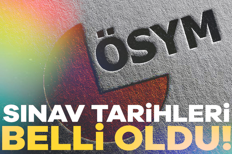 2025 yılı YKS tarihleri belli oldu