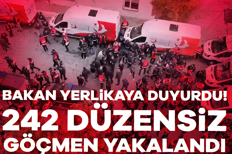 Bakan Yerlikaya duyurdu! “KALKAN-29” operasyonunda 242 düzensiz göçmen yakalandı