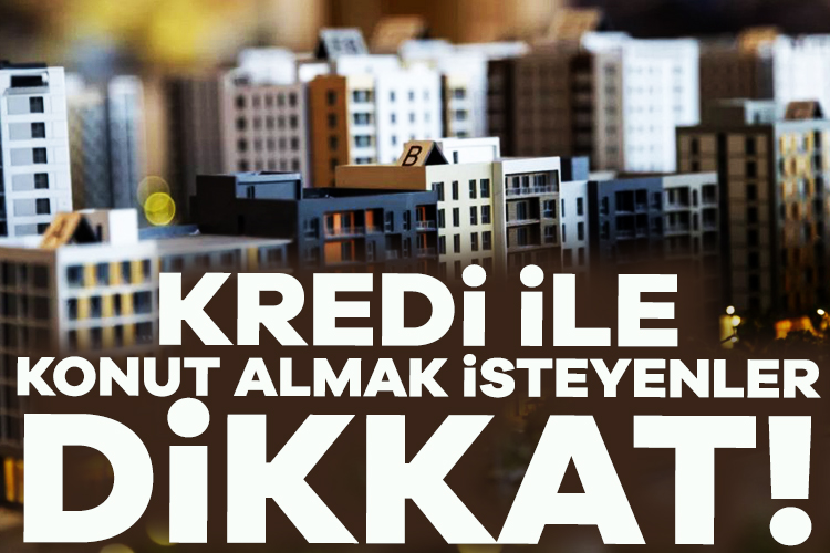 Kredi ile konut almak isteyenler yüksek faizlerden dolayı bekleyişe geçerken,