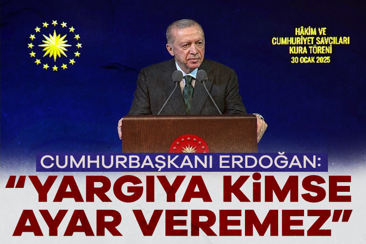 Cumhurbaşkanı Erdoğan, Adli Yargı Hakim ve Cumhuriyet Savcıları ile İdari