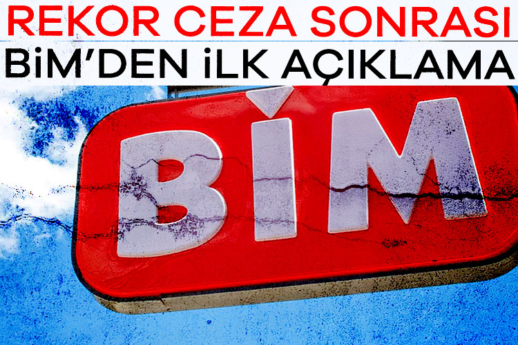 Zincir market devi BİM'e yerinde incelemeyi engellemekten 1,3 miyar lira