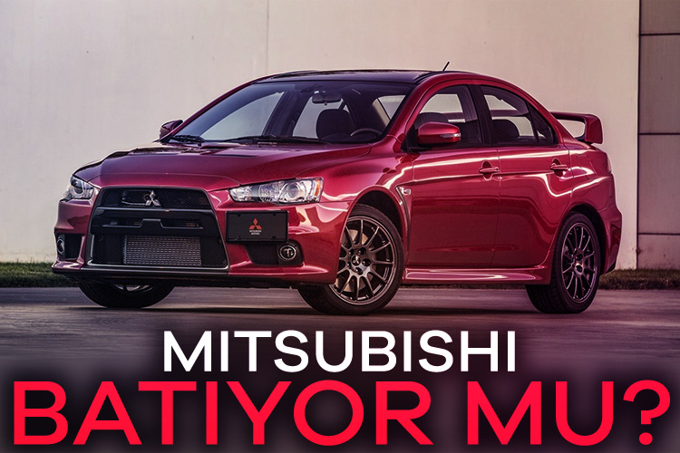 Mitsubishi için satışlarda büyük düşüşler başladı. Buna göre şirketin acil