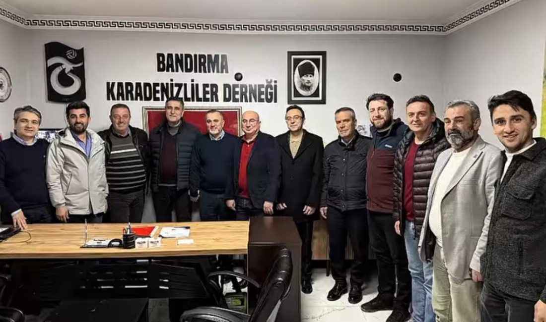 Balıkesir Büyükşehir Belediyesi Meclis Üyesi Mehmet Doğan, Bandırma Karadenizliler Derneği'nin