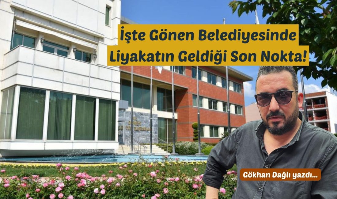 Gönen Belediyesi’nde akıllara durgunluk veren bir yükseliş hikayesiyle karşı karşıyayız.